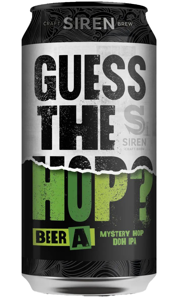 Siren - Guess The Hop Beer A